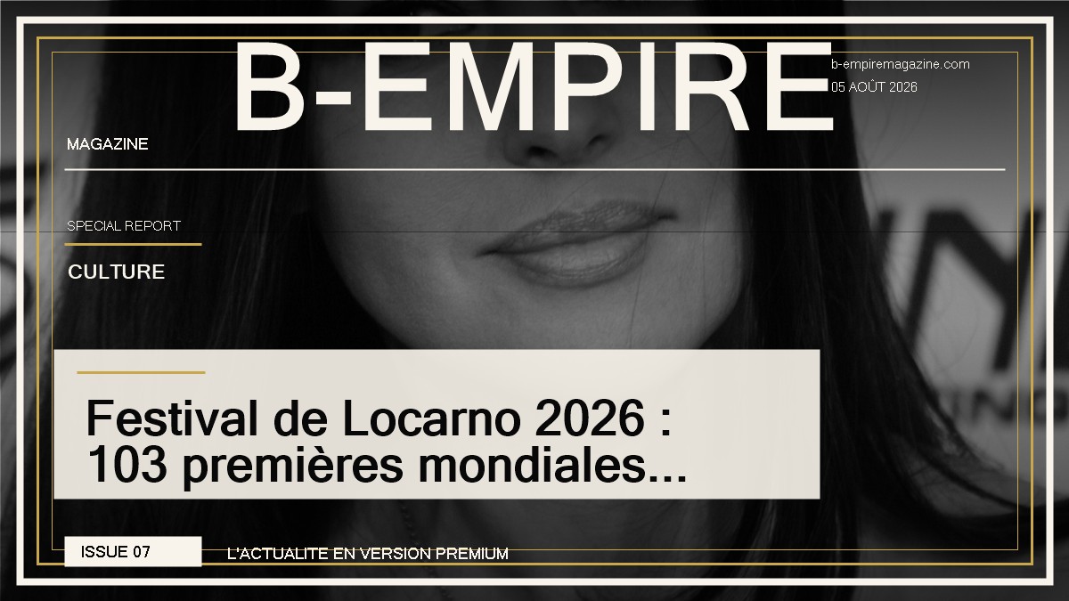 Festival de Locarno 2026 : 103 premières mondiales et une constellation de stars françaises