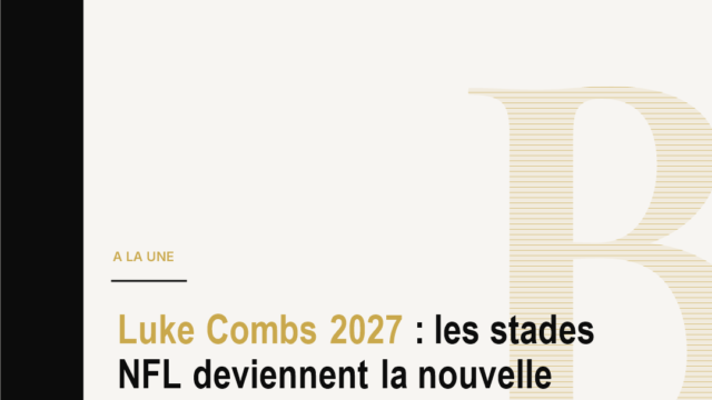 Luke Combs 2027 : les stades NFL deviennent la nouvelle scene country