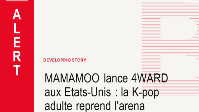 MAMAMOO lance 4WARD aux Etats-Unis : la K-pop adulte reprend l'arena