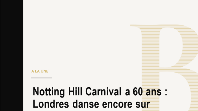 Notting Hill Carnival a 60 ans : Londres danse encore sur une mémoire brûlante