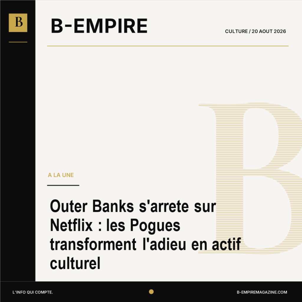 Outer Banks s'arrete sur Netflix : les Pogues transforment l'adieu en actif culturel