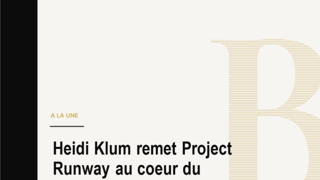 Heidi Klum remet Project Runway au coeur du streaming mode