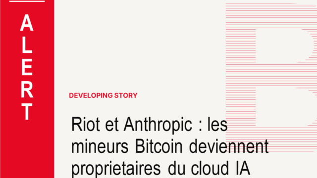 Riot et Anthropic : les mineurs Bitcoin deviennent proprietaires du cloud IA