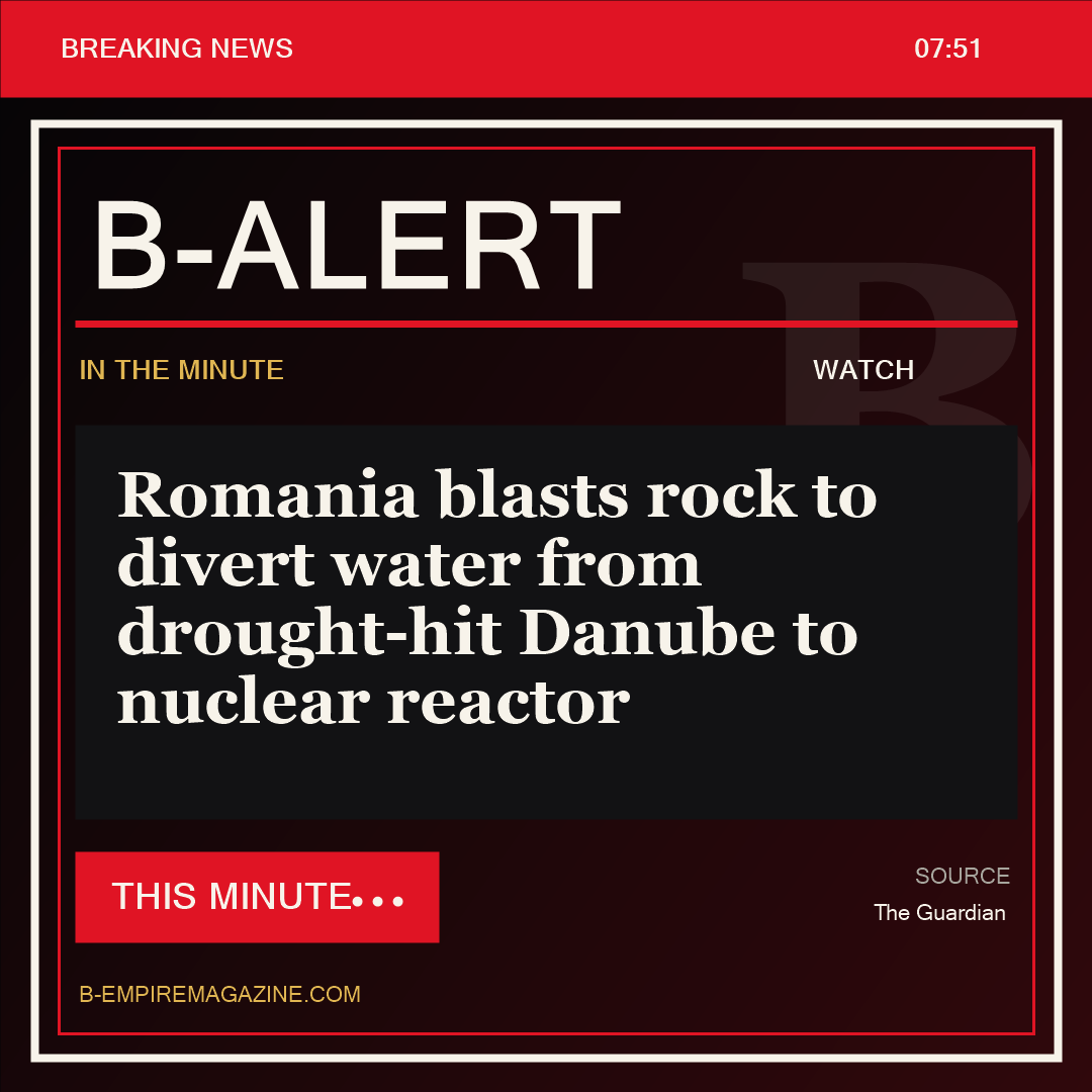 Romania blasts rock to divert water from drought-hit Danube to nuclear reactor - B-Alert