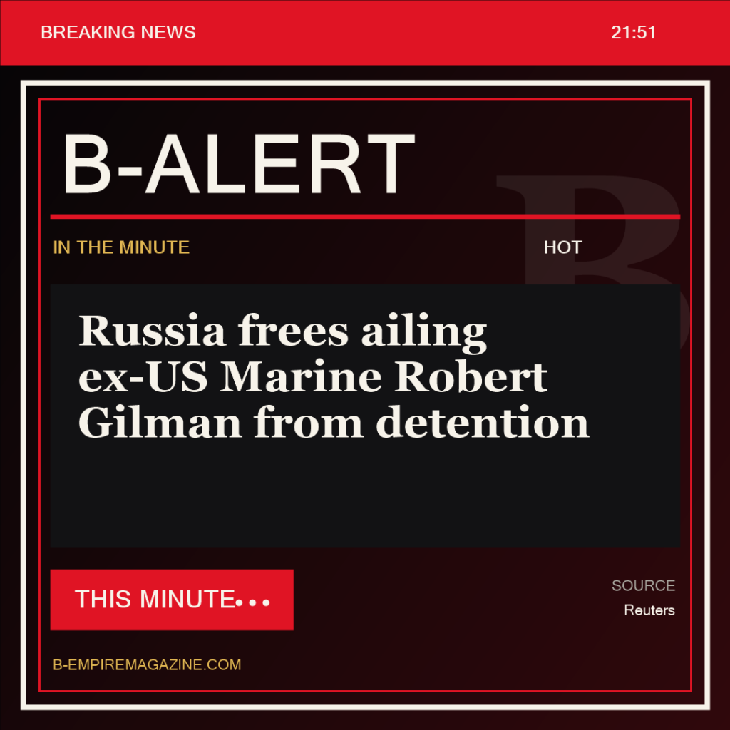 Russia frees ailing ex-US Marine Robert Gilman from detention - B-Alert