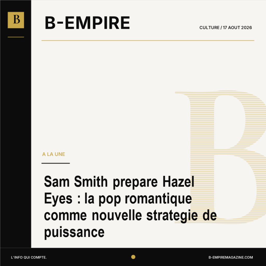 Sam Smith prepare Hazel Eyes : la pop romantique comme nouvelle strategie de puissance