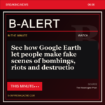 See how Google Earth let people make fake scenes of bombings, riots and destructio - B-Alert
