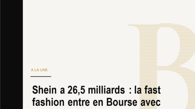 Shein a 26,5 milliards : la fast fashion entre en Bourse avec moins de magie