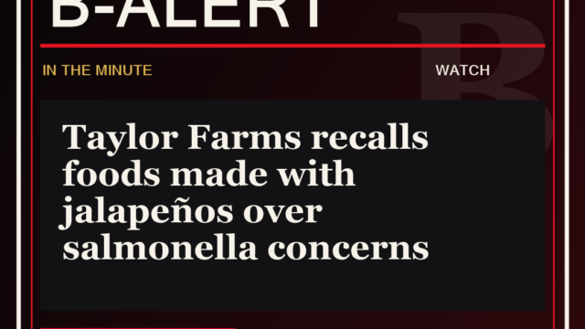 Taylor Farms recalls foods made with jalapeños over salmonella concerns - B-Alert