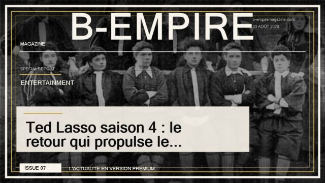 Ted Lasso saison 4 : le retour qui propulse le football féminin