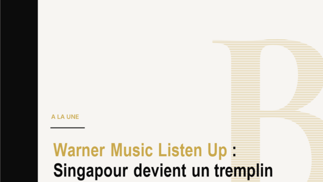 Warner Music Listen Up : Singapour devient un tremplin pour la pop APAC