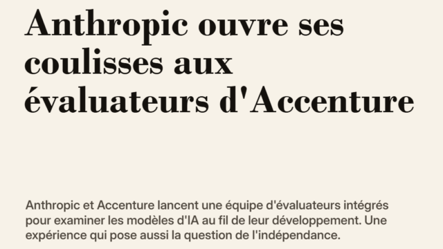 Anthropic ouvre ses coulisses aux évaluateurs d'Accenture