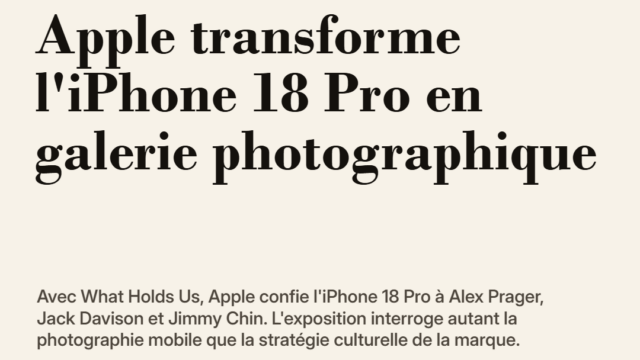 Apple transforme l'iPhone 18 Pro en galerie photographique