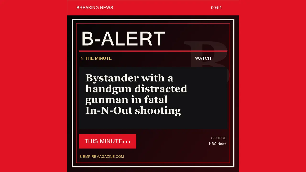 Bystander with a handgun distracted gunman in fatal In-N-Out shooting - B-Alert