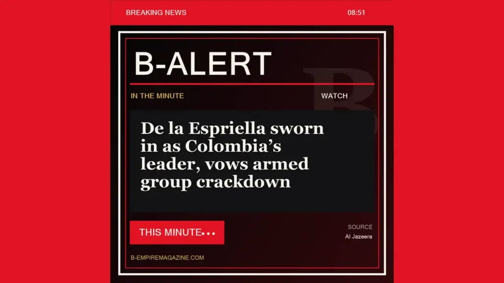 De la Espriella sworn in as Colombia’s leader, vows armed group crackdown - B-Alert