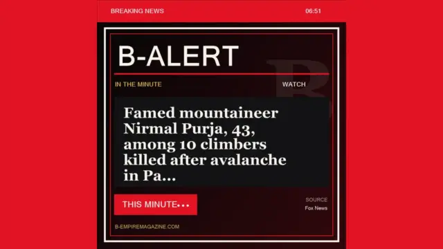 Famed mountaineer Nirmal Purja, 43, among 10 climbers killed after avalanche in Pa - B-Alert