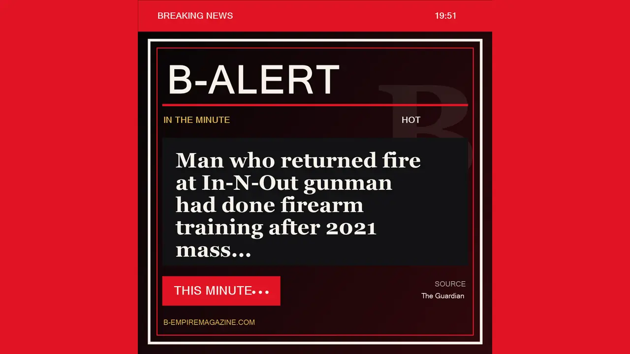 Man who returned fire at In-N-Out gunman had done firearm training after 2021 mass - B-Alert