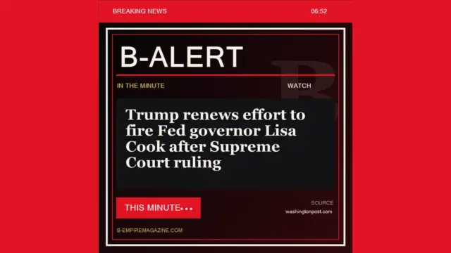 Trump renews effort to fire Fed governor Lisa Cook after Supreme Court ruling - B-Alert