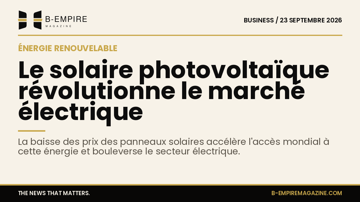 Illustration d'un panneau solaire photovoltaïque sous un ciel clair, symbolisant la transformation du marché électrique par l'énergie solaire.