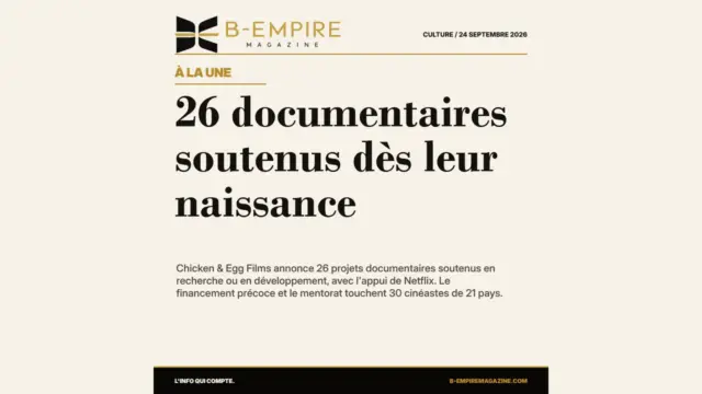 Documentaire : Chicken & Egg Films soutient 26 projets avant le tournage