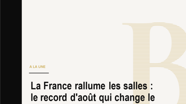 La France rallume les salles : le record d'août qui change le scénario du cinéma mondial