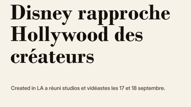 Disney ouvre ses studios aux créateurs numériques : ce que révèle Created in LA