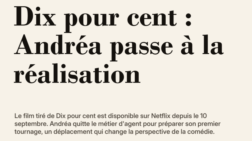 Dix pour cent : Andréa passe à la réalisation