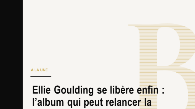 Ellie Goulding se libère enfin : l’album qui peut relancer la pop mondiale