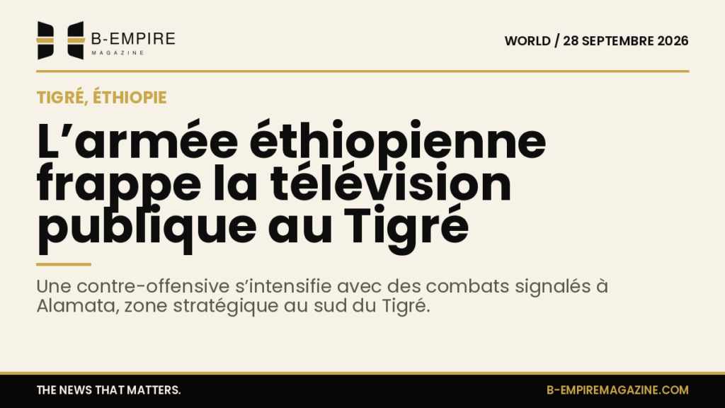 Image stylisée avec fond papier, titre en encre : L’armée éthiopienne frappe la télévision publique au Tigré, sous-titre explicatif, design sobre et élégant.