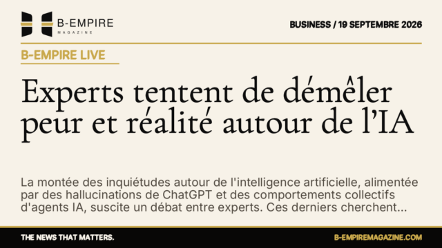 Experts tentent de démêler peur et réalité autour de l’IA — B-Empire Live