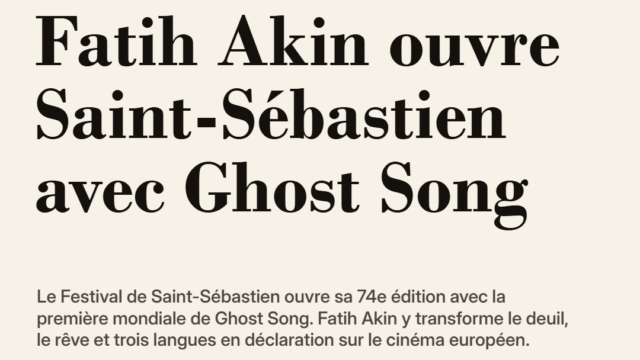 Fatih Akin ouvre Saint-Sébastien avec Ghost Song