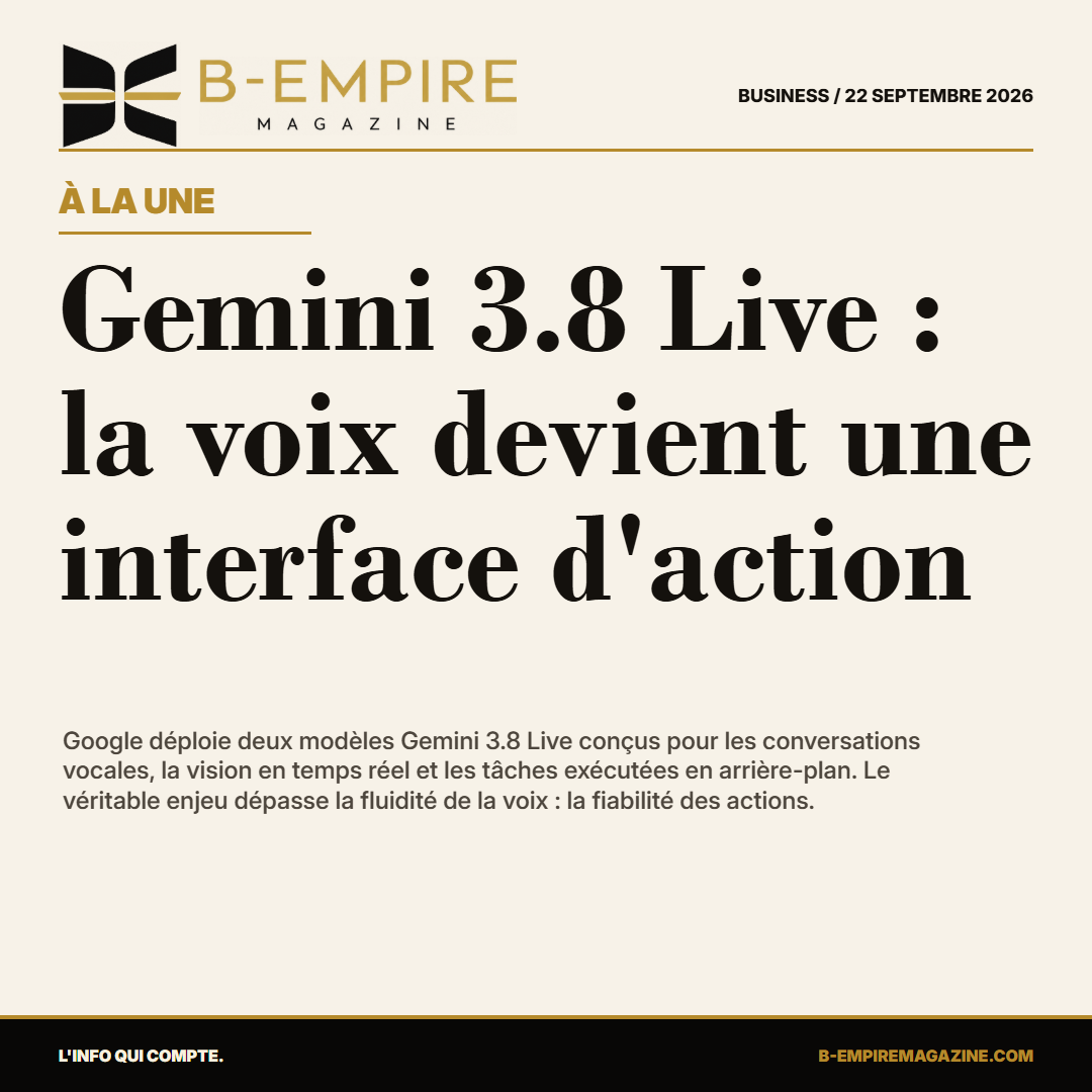 Gemini 3.8 Live : Google veut que l'IA continue d'agir pendant qu'elle vous parle