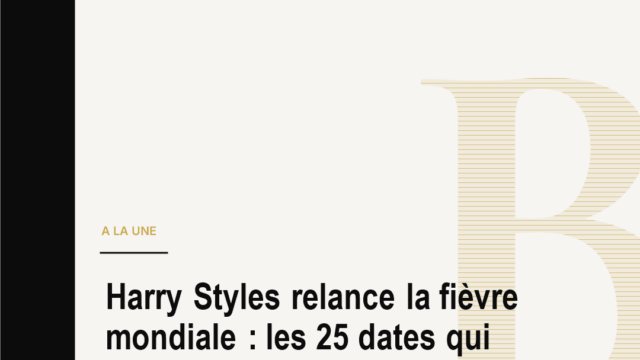 Harry Styles relance la fièvre mondiale : les 25 dates qui vont secouer 2027