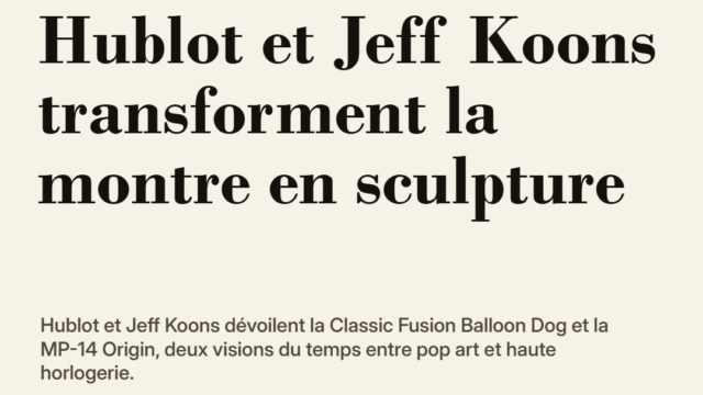 Hublot et Jeff Koons transforment la montre en sculpture
