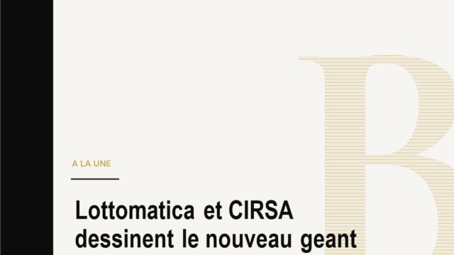 Lottomatica et CIRSA dessinent le nouveau geant europeen du pari sportif