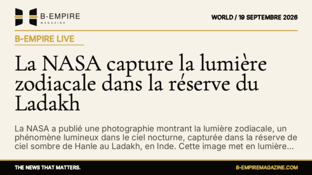 La NASA capture la lumière zodiacale dans la réserve du Ladakh — B-Empire Live