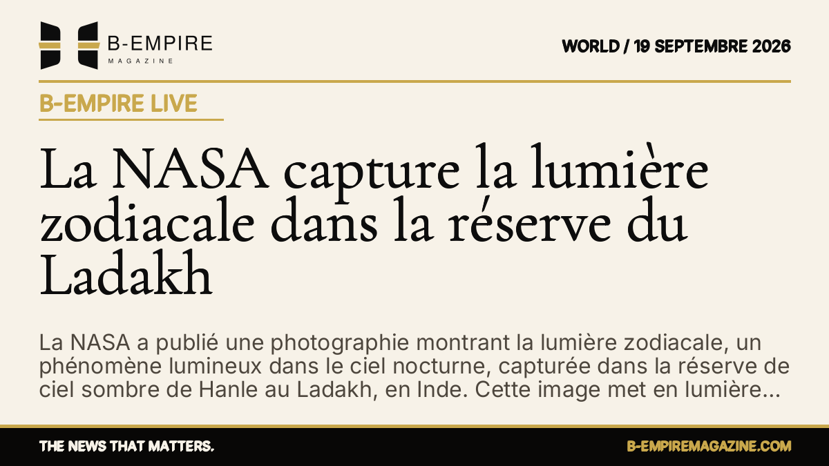 La NASA capture la lumière zodiacale dans la réserve du Ladakh — B-Empire Live