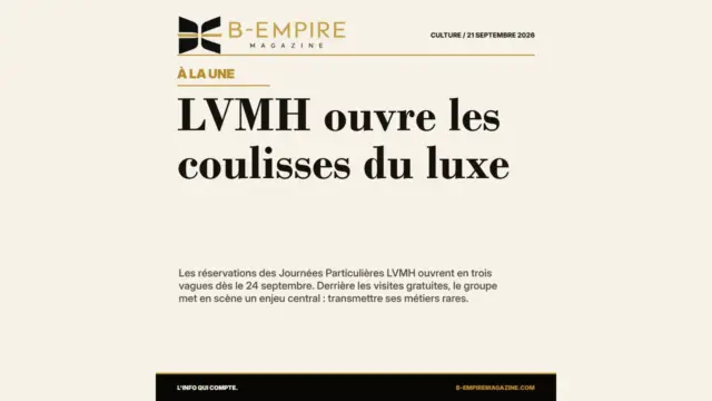 Journées Particulières LVMH : quand les coulisses du luxe deviennent une stratégie de