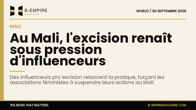 Affiche avec bande or en haut, titre encre sur fond papier : Au Mali, l'excision renaît sous pression d'influenceurs
