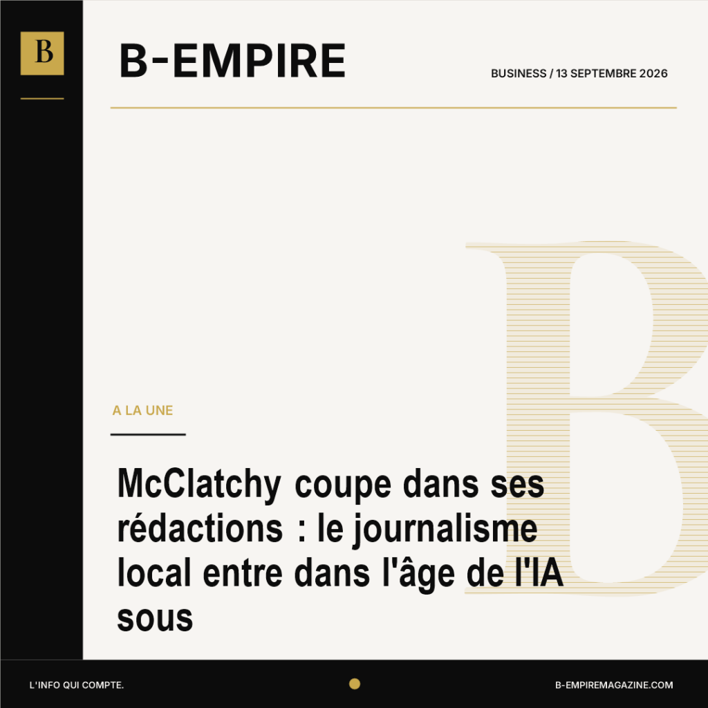 McClatchy coupe dans ses rédactions : le journalisme local entre dans l'âge de l'IA sous