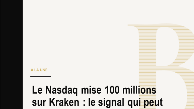 Le Nasdaq mise 100 millions sur Kraken : le signal qui peut changer Wall Street