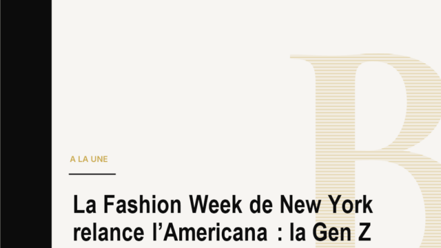 La Fashion Week de New York relance l’Americana : la Gen Z dicte le nouveau luxe