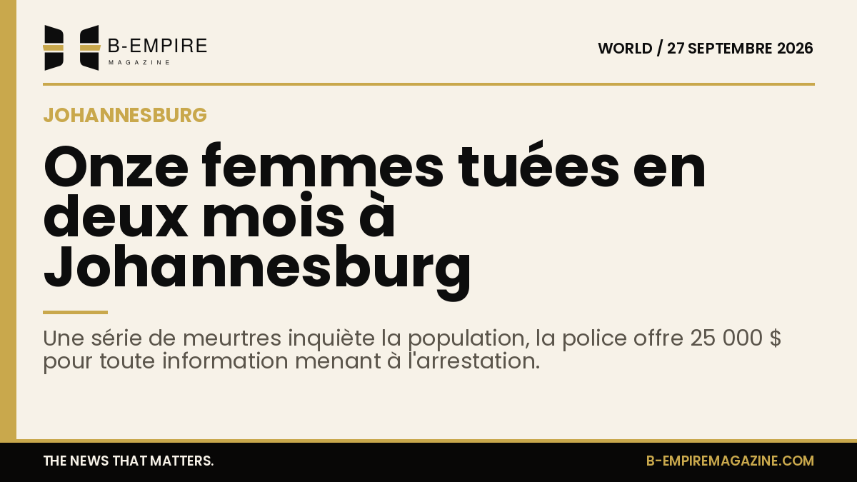 Texte sur fond papier avec bande or en haut, titre en encre évoquant onze meurtres de femmes à Johannesburg et récompense policière.