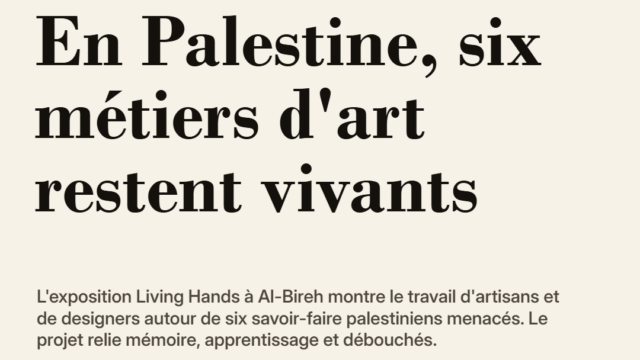 En Palestine, six métiers d'art restent vivants