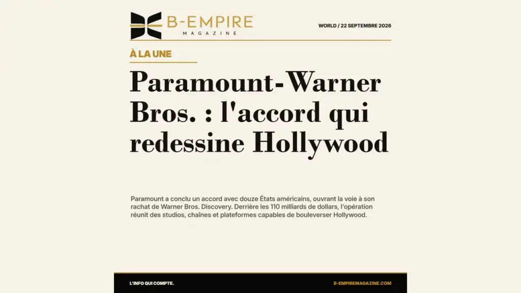 Paramount-Warner Bros. : l'accord qui redessine Hollywood