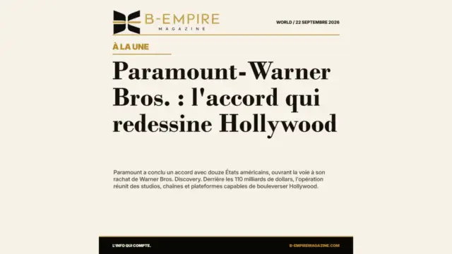 Paramount-Warner Bros. : l'accord qui redessine Hollywood