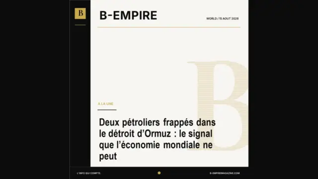 Deux pétroliers frappés dans le détroit d’Ormuz : le signal que l’économie mondiale ne peut