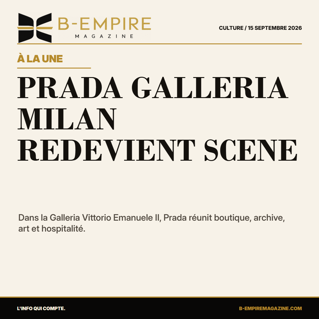 Prada Galleria : Milan redevient la scène stratégique du luxe