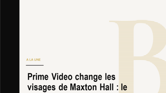 Prime Video change les visages de Maxton Hall : le doublage IA qui peut tout bouleverser