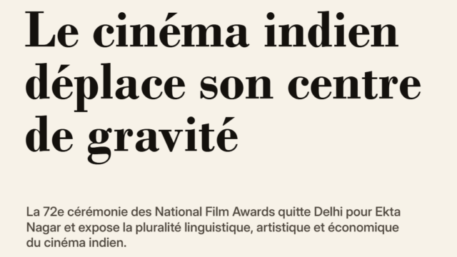Les prix du cinéma indien quittent Delhi et révèlent plusieurs industries